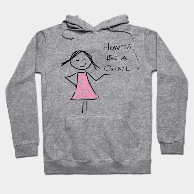 How to be a Girl Logo Hoodie by MARLO MACK